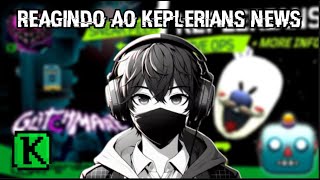 REAGINDO AO KEPLERIANS NEWS  Keplerians [upl. by Yhtac237]