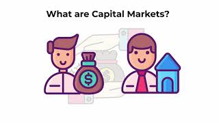 What are capital markets  Capital Markets Explained [upl. by Frodeen35]