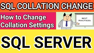 How to Change SQL Collation Setting Live Example  Is It Possible to change SQL Collation Settings [upl. by Grove]