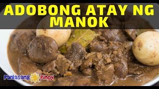 Adobong Atay ng Manok with Perfectly Boiled Eggs [upl. by Ranita646]