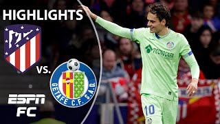 Atletico Madrid vs Getafe  LaLiga Highlights  ESPN FC [upl. by Carlisle]