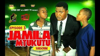 JAMILA MTUKUTU episode 3 Swahili series [upl. by Quintana]