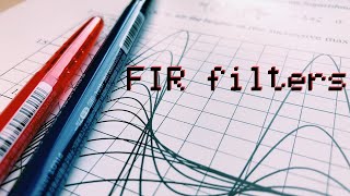 How to build an FIR filter including MATLAB code [upl. by Casey]