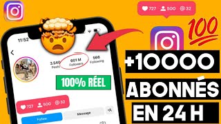 Comment Avoir 10 000 abonnés Instagram en 24 h  Nouvelle Méthode 2025 [upl. by Nyltiak167]