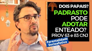 Parentalidade Socioafetiva  Provimento 63 e 83 CNJ na prática [upl. by Eisler308]