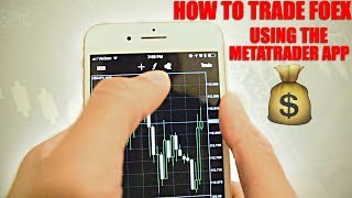 How to Trade Forex Using MetaTrader 4 Make Money From Your Phone MT4 Walkthrough [upl. by Ringsmuth]