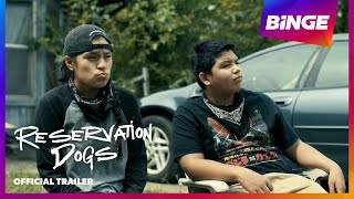 Reservation Dogs Season 3 Trailer [upl. by Vincents]