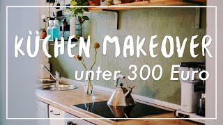 DIY KÜCHEN MAKEOVER unter 300 Euro  einfach amp MieterInnenfreundlich [upl. by Arrik296]