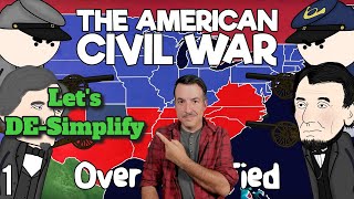 Oversimplified  American Civil War Part 1  Historian Reaction [upl. by Ladnyc177]