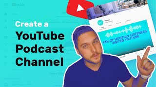 How to Create a YouTube Podcast Channel [upl. by Lenka]