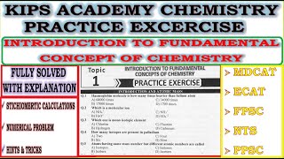 Chapter 1 Fundamental concepts of Chemistry mcqs class 11  KIPS Academy Practice MCQs  MDCAT 2022 [upl. by Teague]