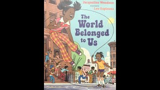 The World Belonged to Us readaloud [upl. by Heathcote]