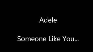 Adele Someone Like You  1 HOUR Lyrics [upl. by Niltyak]