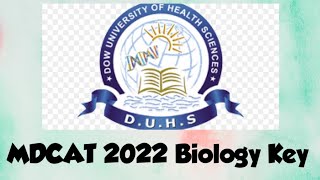 MDCAT 2022  Biology Key  Sindh Test [upl. by Fadil]