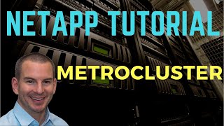 NetApp MetroCluster Tutorial new version [upl. by Inman]