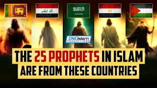 The 25 Prophets In Islam Explained [upl. by Ericka]