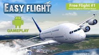 GAMEPLAY ANDROID Easy Flight  Flight Simulator  Free Flight 1 [upl. by Ydaj]