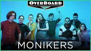 Lets Play MONIKERS  Overboard Episode 5 [upl. by Given910]