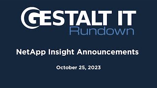 NetApp Insight Announcements [upl. by Sihon]