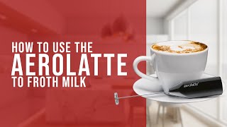 How To Use the AeroLatte To Froth Milk [upl. by Misak]