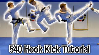 Taekwondo 540 Hook Kick Tutorial Cheat 720  GNT How to [upl. by Frohne]