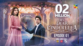 My Dear Cinderella  Ep 01  2nd Mar 25   Zara Peerzada amp Khaqan S   Sunsilk Walls amp Surf Excel [upl. by Dyoll]