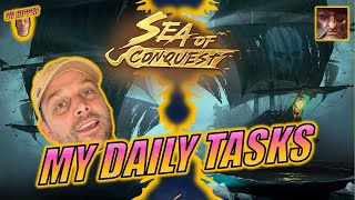 Sea of Conquest  My Daily Tasks [upl. by Asirrac]