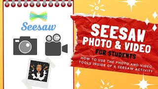 Seesaw Student Tutorial  Photo amp Video Tools [upl. by Rhett]