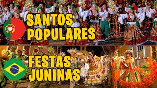 ORIGEM E HISTÃ“RIA DOS SANTOS POPULARES DE PORTUGAL E DAS FESTAS JUNINAS DO BRASIL ðŸ‡µðŸ‡¹ ðŸ‡§ðŸ‡· [upl. by Kriste]