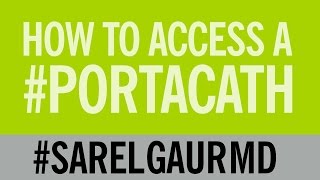 How to Access a Portacath [upl. by Tlevesor]