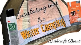 Insulating Tent For Winter Camping  Bushcraft DIYs [upl. by Rehnberg]