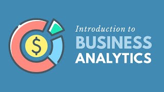 Introduction to Business Analytics Updated Edition [upl. by Nonaihr53]