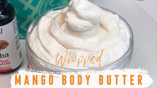 DIY MANGO BODY BUTTER  MOISTURIZING WHIPPED MANGO amp JOJOBA OIL RECIPE EASY amp BEGINNER FRIENDLY [upl. by Einnahpets]