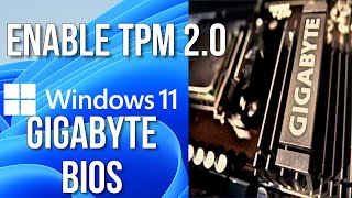 How to enable TPM 20 in GIGABYTE bios  Enable tpm in gigabyte motherboard [upl. by Johnston]