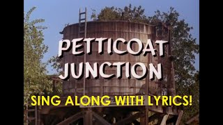 Petticoat Junction theme song  lyrics on screen [upl. by Kemble338]