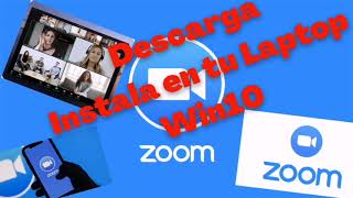 ▲Como Descargar Zoom en laptop Windows 10 GRATIS y RAPIDO▼ [upl. by Ilhsa]