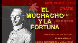 El muchacho y la fortuna  Fábula de Samaniego  AlbaLearning Audiolibros Gratis [upl. by Wardle]