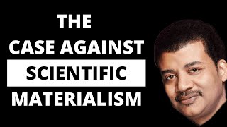 The Case Against Scientific Materialism [upl. by Alyal]