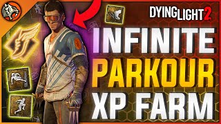 Dying Light 2 UNLIMITED Parkour XP GlitchExploit  Max Level Parkour Points Farm [upl. by Jemma]