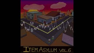 10 Hours  Item Asylum [upl. by Horlacher]