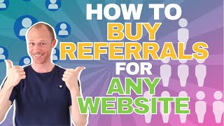 How to Buy Referrals for Any Website And What NOT to Do [upl. by Anitreb]