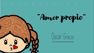 AMOR PROPIO  ¡CUENTO PARA TRABAJAR AUTOESTIMA 🧡 [upl. by Mumford]