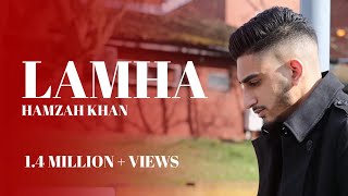 LAMHA  Hamzah Khan  Official Video 2019 [upl. by Edna]