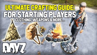 Ultimate DayZ Crafting Guide for 2025 [upl. by Ylim]