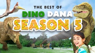 The Best of Season 5  Dino Dana [upl. by Tezile]