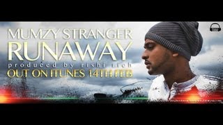 MUMZY STRANGER  RUNAWAY  OFFICIAL VIDEO [upl. by Julina222]