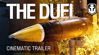 New CG trailer quotThe Duelquot  Sam Tinnesz  Legends Are Made  World of Warships [upl. by Atirahs693]