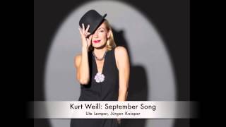 Kurt Weill September Song Ute Lemper [upl. by Leamaj624]