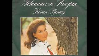 Keinen Pfennig  Johanna v Koczian 1974 [upl. by Robbins]