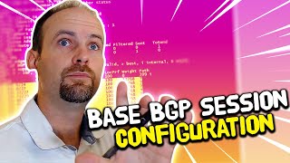 Base BGP Session Configuration  Ep6 Understanding BGP [upl. by Vittoria]